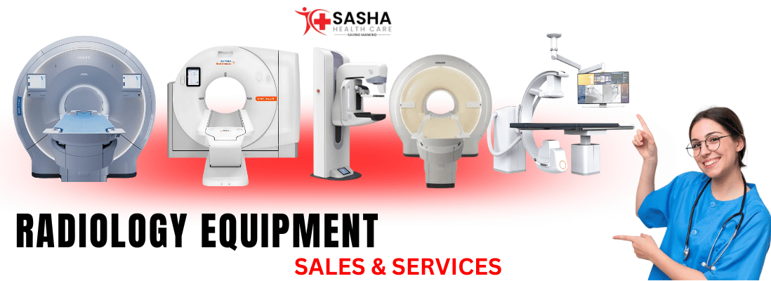 Top Radiology Equipment Dealers in Hyderabad | Sasha Health Care