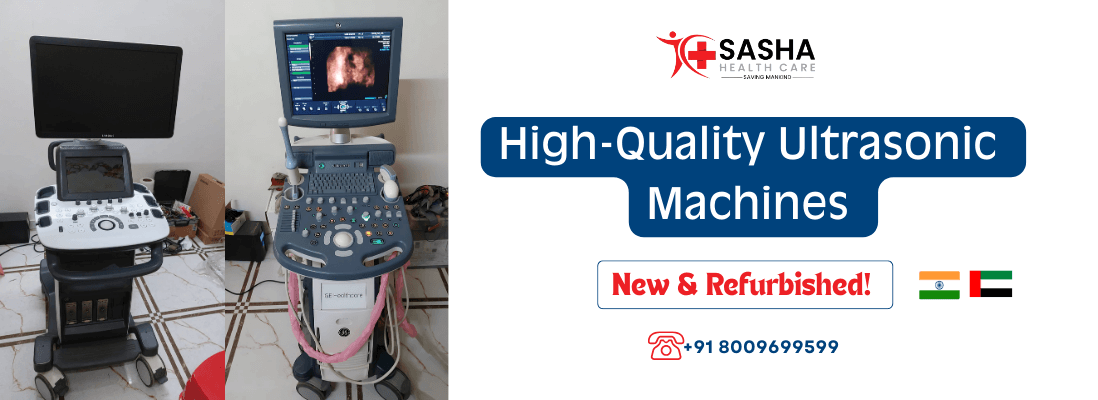 Modern GE ultrasound machine displayed in a diagnostic center, available in Hyderabad and UAE from Sasha Health Care at competitive prices.