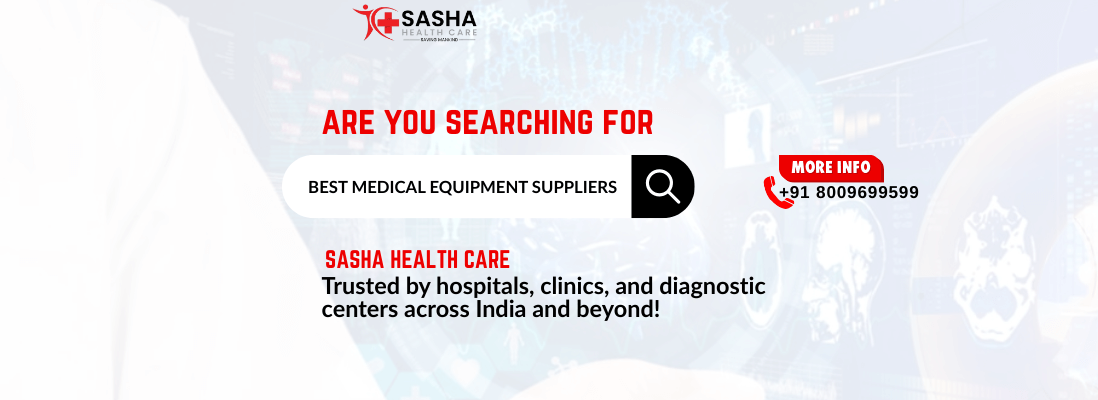Refurbished Medical Equipment in Hyderabad - Sasha Health Care