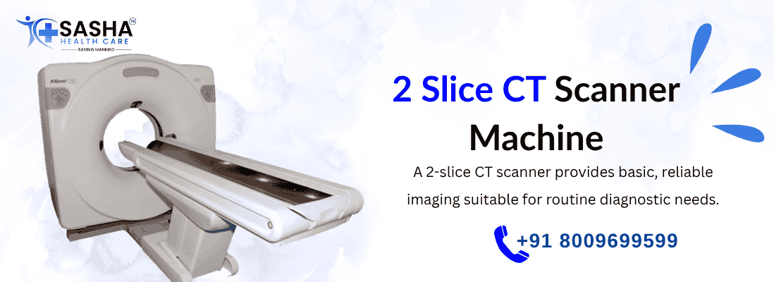 GE dual slice CT scan machine used in an Indian diagnostic center