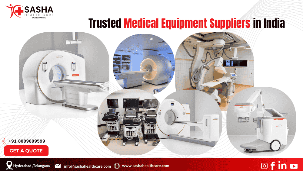 Trusted Medical Equipment Suppliers in India