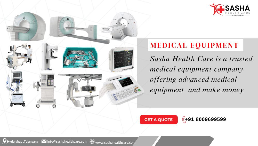 A Medical Equipment Company – Sasha Health Care
