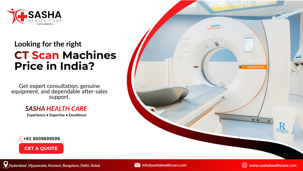 CT Scan Machines Price in India