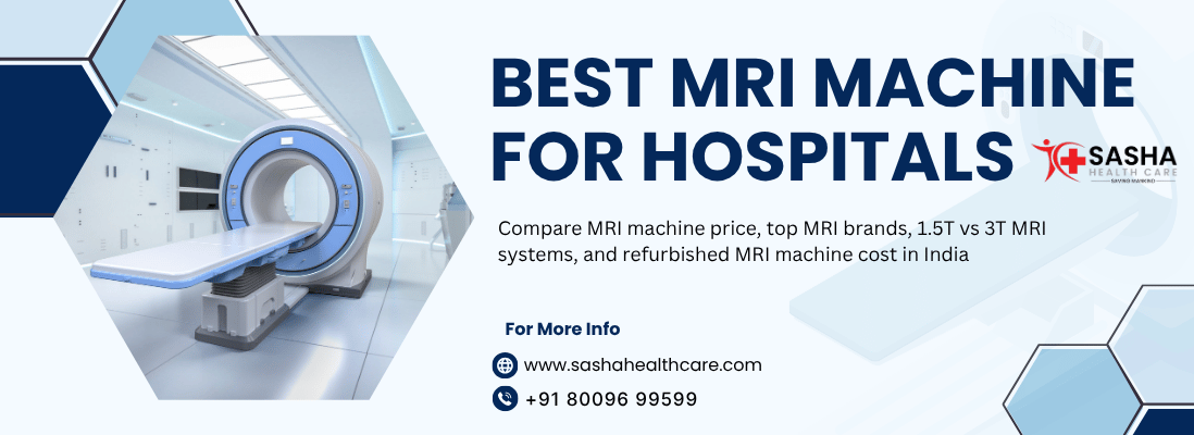 Best MRI machine for hospitals showing a modern 1.5 Tesla and 3 Tesla MRI scanner with advanced diagnostic imaging technology.